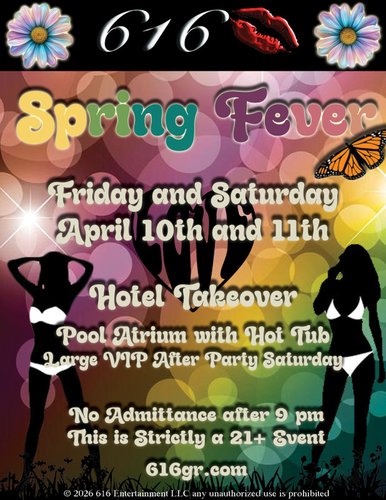 616 Spring Fever Two-Day Hotel Takeover