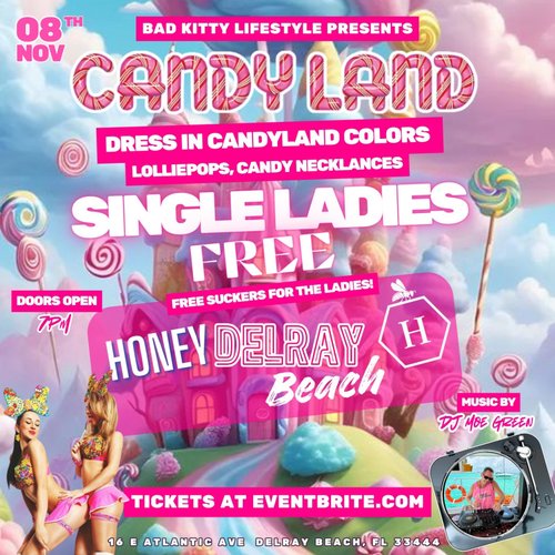 Bad Kitty Lifestyle Presents Candyland at Honey