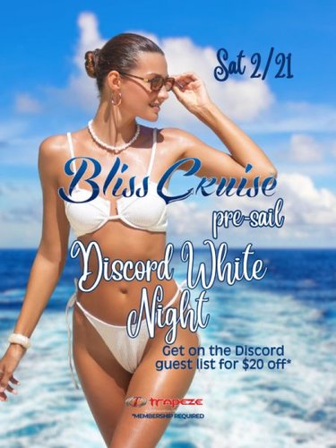 Bliss Cruise Pre-Sail White Night