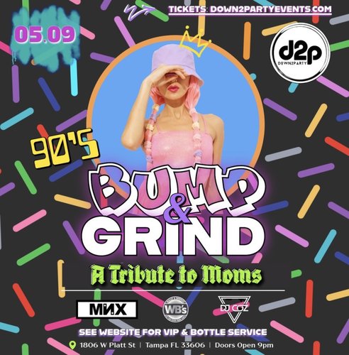 D2P’s 90’s Bump & Grind