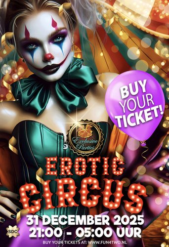 EROTIC CIRCUS - NEW YEAR'S EVE CELEBRATION