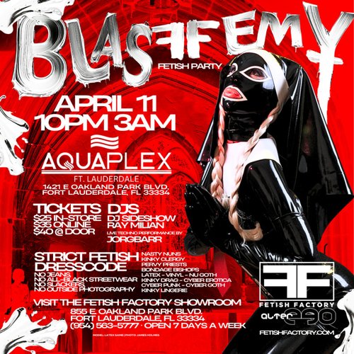 Fetish Factory presents BLASFFEMY Fetish Party