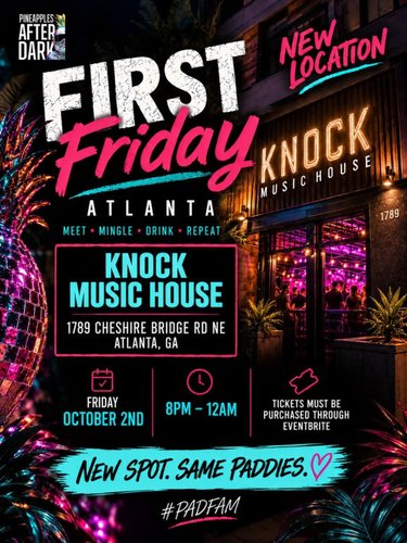 First Fridays with PAD!