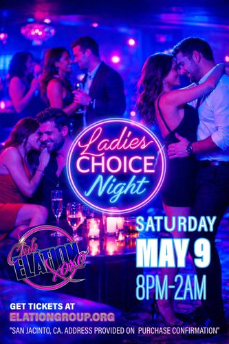 LADIES CHOICE NIGHT! An All New Exciting Venue!