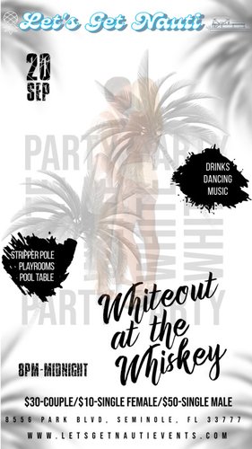 Let's Get Nauti White Out Party