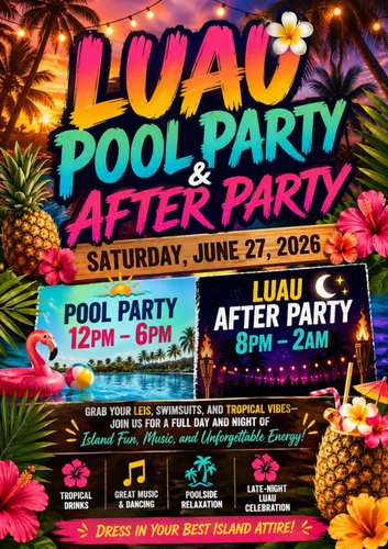 Luau Pool Party & After Party