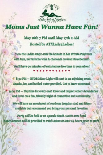 Moms Just Wanna Have Fun!