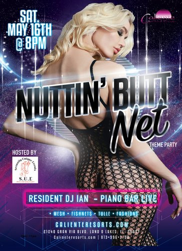 Nuttin' Butt Net at Caliente