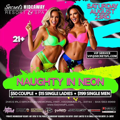 Saturday Pool Party AND Naughty in Neon @ Secrets
