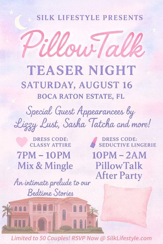 SILK PillowTalk Teaser Night - Mixer & Play Party