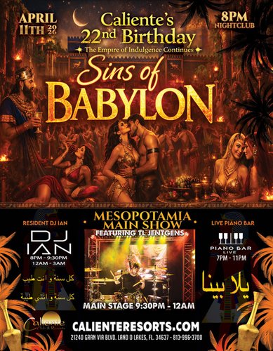 Sins of Babylon - Caliente's 22nd Birthday Party!