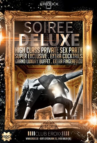 Soiree Deluxe @ Eroxx