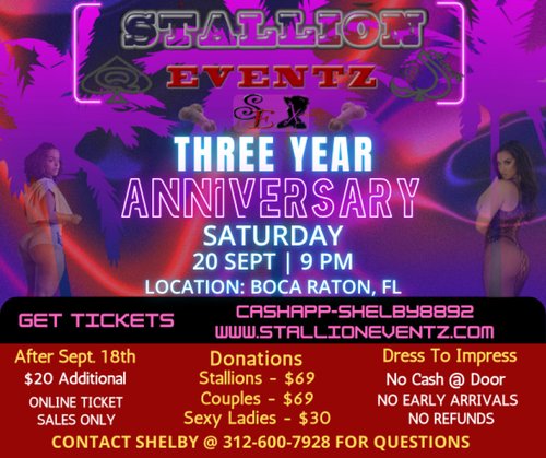STALLION EVENTZ THREE YEAR ANNIVERSARY