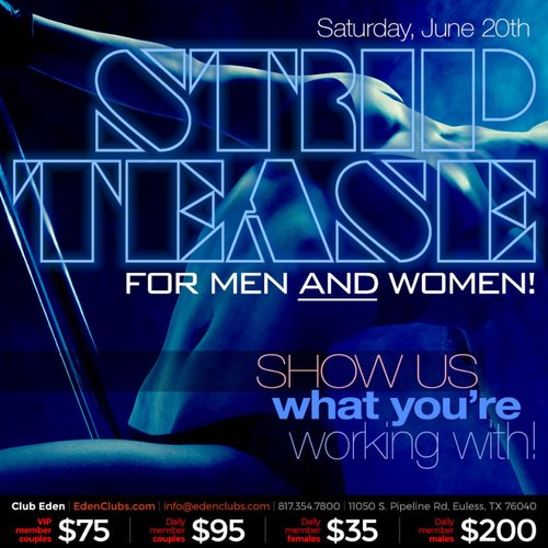 Strip Tease For Men and Women