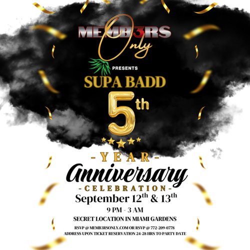 SUPA BADD 5YR Anniversary Bash📍Miami, FL