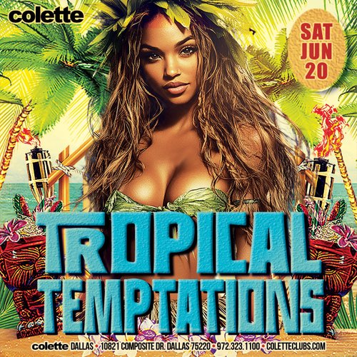 Tropical Temptations @ colette Dallas