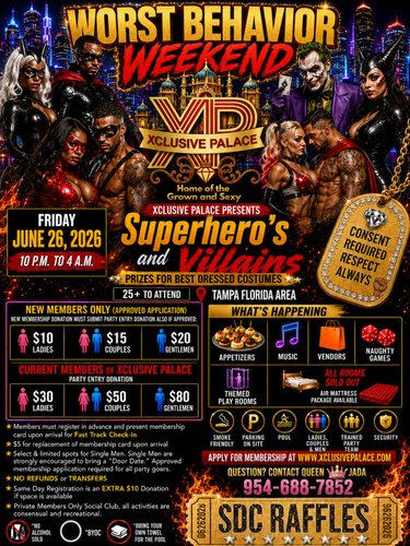 XCLUSIVE PALACE PRESENTS Superhero’s & Villains
